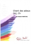 Chant des Adieux (le)